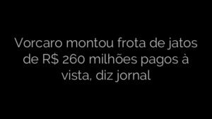 ​Vorcaro montou frota de jatos de R$ 260 milhões pagos à vista, diz jornal 